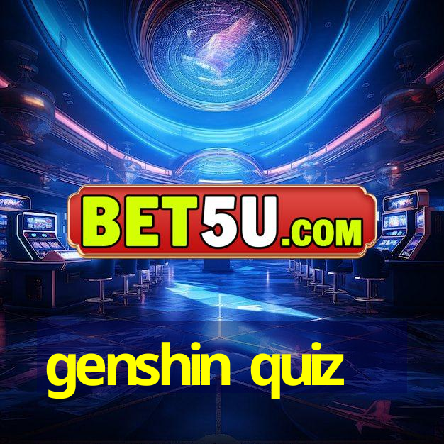 genshin quiz